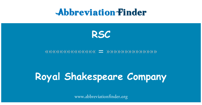RSC: Royal Shakespeare Company