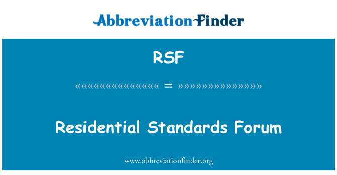 RSF: Forum ta ' l-istandards residenzjali