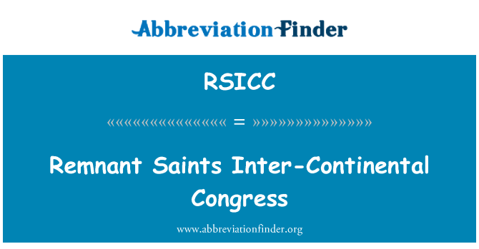 RSICC: Sisa orang-orang kudus Kongres antar benua