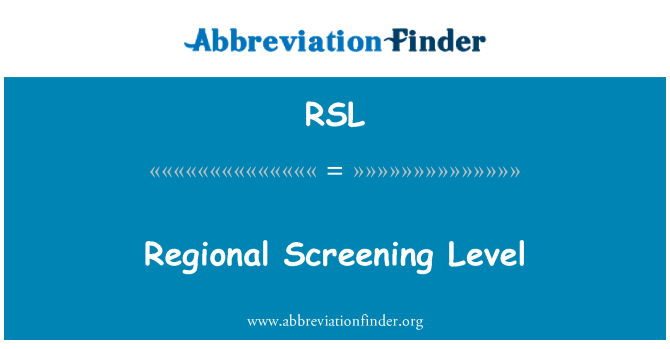 RSL: 區域篩選級別