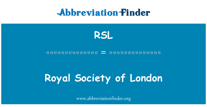 RSL: لندن کی رائل سوسائٹی