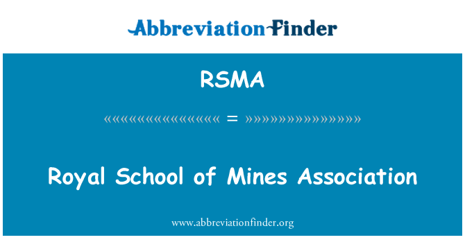 RSMA: Royal School of Mines ry