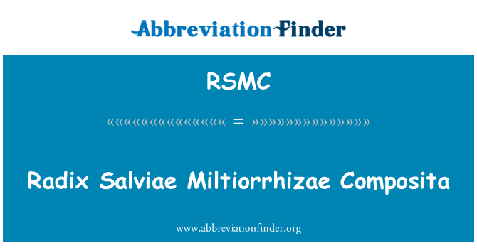 RSMC: Radix valmistatud Salviae Miltiorrhizae Composita