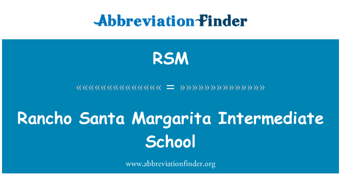 RSM: Rancho Santa Margarita menengah sekolah