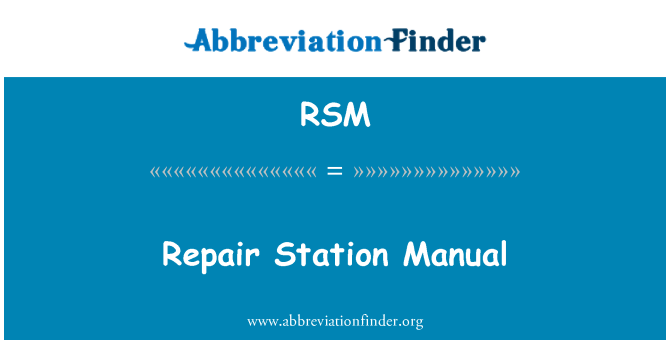 RSM: Manual de staţie de reparaţii