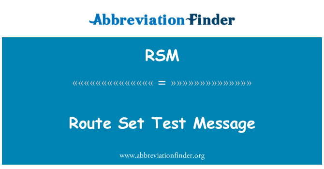 RSM: Rota küme sınama iletisi