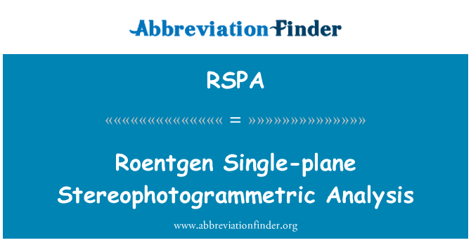 RSPA: Roentgen relatiu a una sola-avió Stereophotogrammetric anàlisi