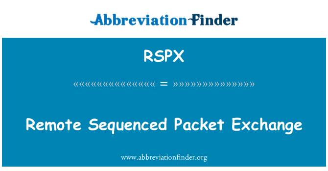 RSPX: दूरस्थ अनुक्रम में आयोजित हैं पैकेट विनिमय