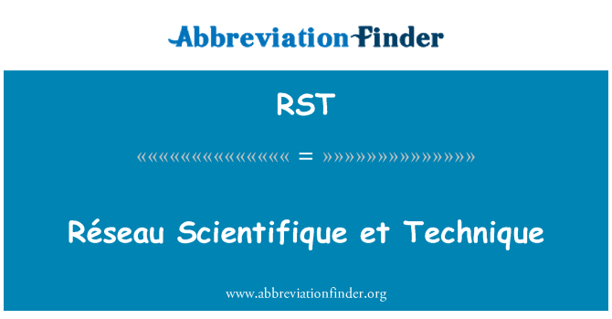 RST: Réseau Scientifique et technika