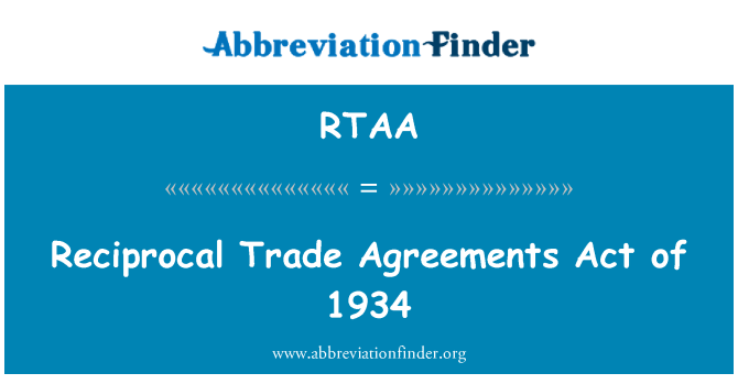 RTAA: Взаємні торговельних угод закон 1934 року