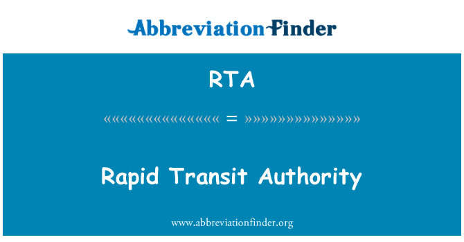 RTA: Rapid Transit organ
