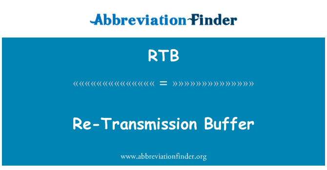 RTB: دوبارہ ٹرانسمیشن بفر