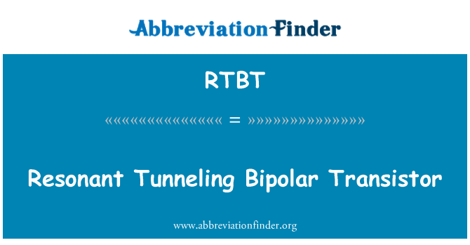 RTBT: Transistor bipolaire à effet tunnel résonnant