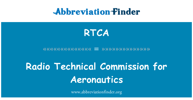 RTCA: راديو اللجنة التقنية للملاحة الجوية