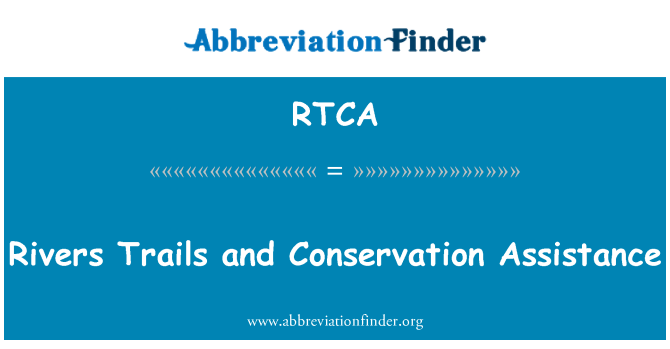 RTCA: Rivers Trails and Conservation Assistance