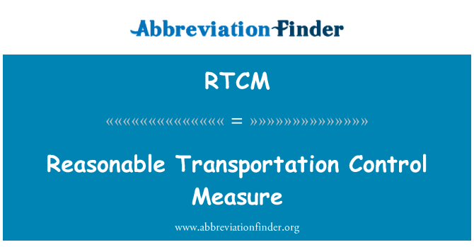 RTCM: Reasonable Transportation Control Measure