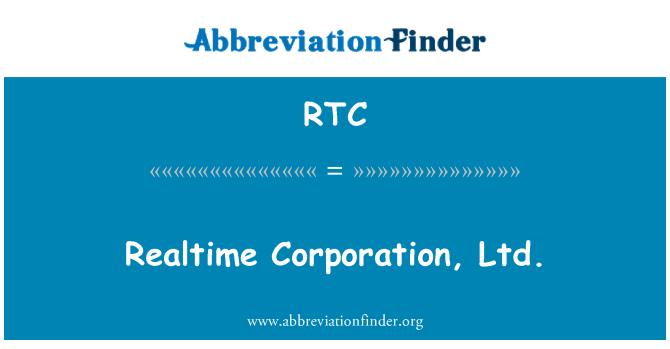 RTC: RealTime Corporation, Ltd.