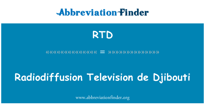 RTD: Radiodiffusion televisio de Djibouti