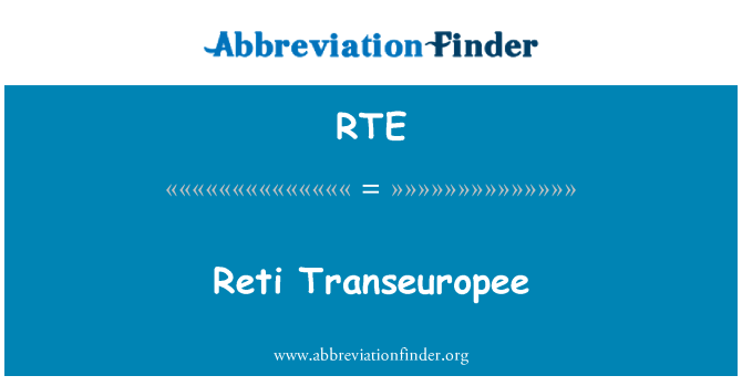 RTE: Reti Transeuropee