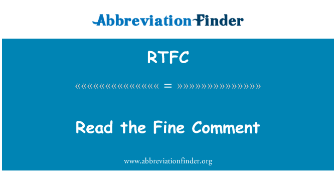 RTFC: Citit comentariul fin