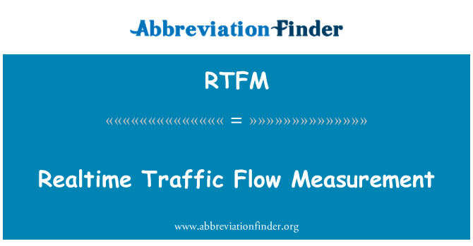 RTFM: Realtime Traffic Flow Measurement