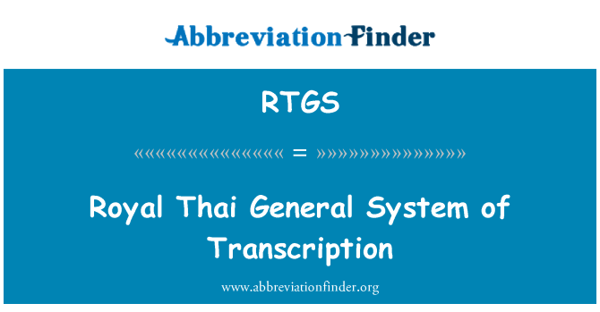 RTGS: Royal Thai General System of Transcription