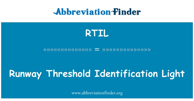 RTIL: रनवे दहलीज पहचान प्रकाश