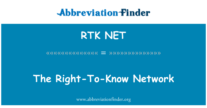 RTK NET: Right-To-Know नेटवर्क