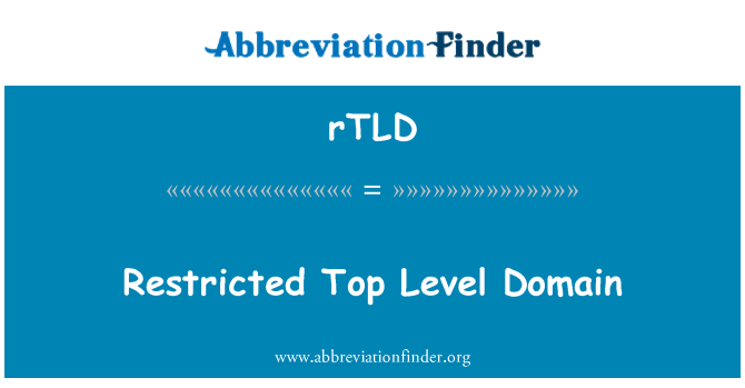 rTLD: प्रतिबंधित शीर्ष स्तर डोमेन