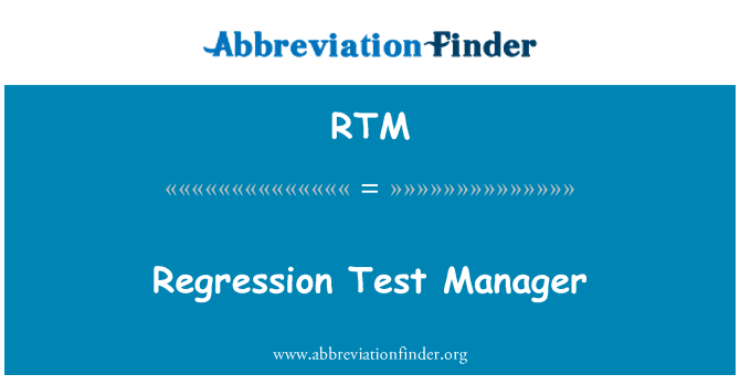 RTM: Regression Test-Manager
