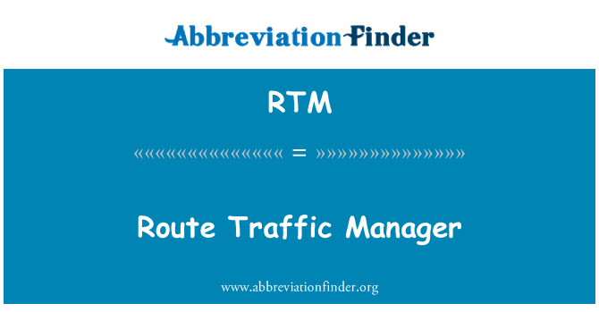 RTM: Rute trafik Manager