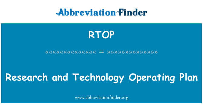 RTOP: Research and Technology Operating Plan