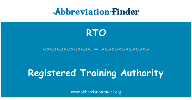 RTO: Registered Training Authority