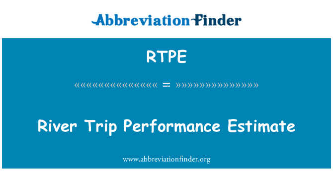 RTPE: Estimación de rendimiento de viaje de río