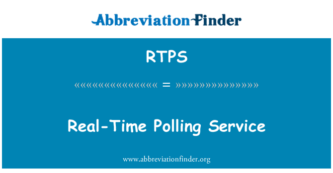 RTPS: Real-Time Polling Service