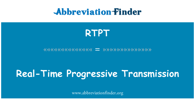 RTPT: Trażmissjoni real-Time progressiva