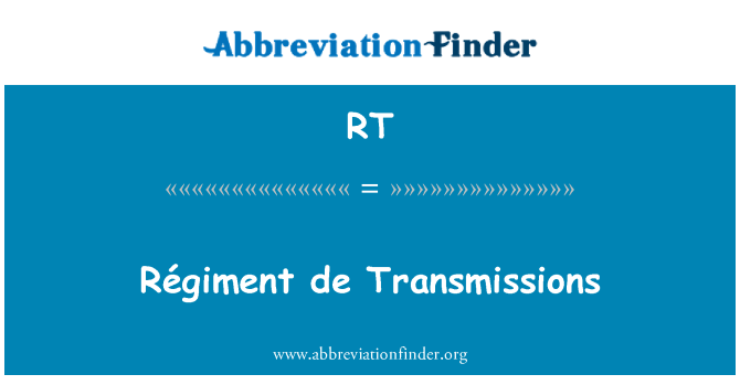 RT: It-trasmissjonijiet de Régiment