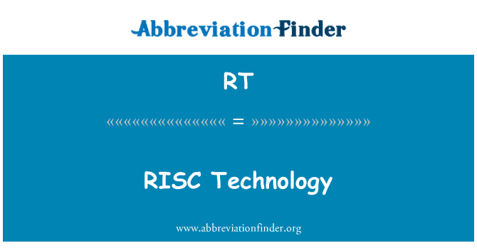 RT: RISC teknoloġija