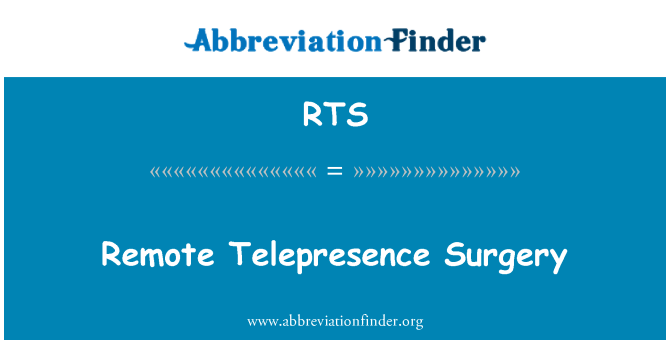 RTS: Віддалений Telepresence хірургії