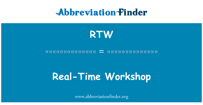 RTW: Real-Time Workshop