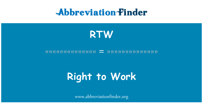 RTW: Право на работа