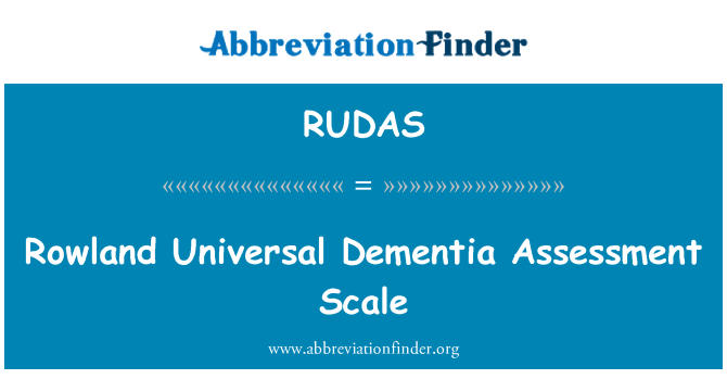 RUDAS: Rowland Universal dementsuse hindamise skaala