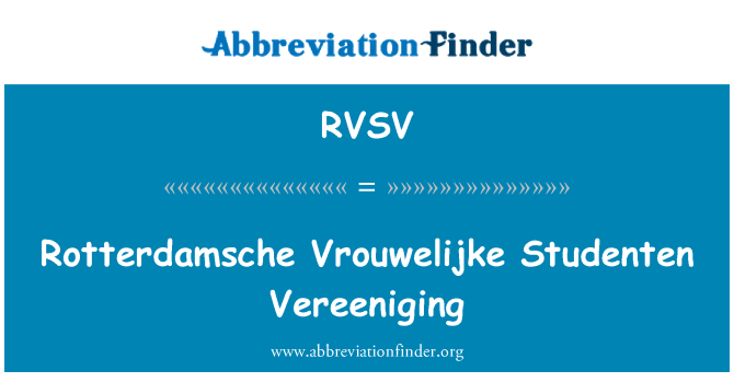 RVSV: Rotterdamsche Vrouwelijke Studenten Vereeniging