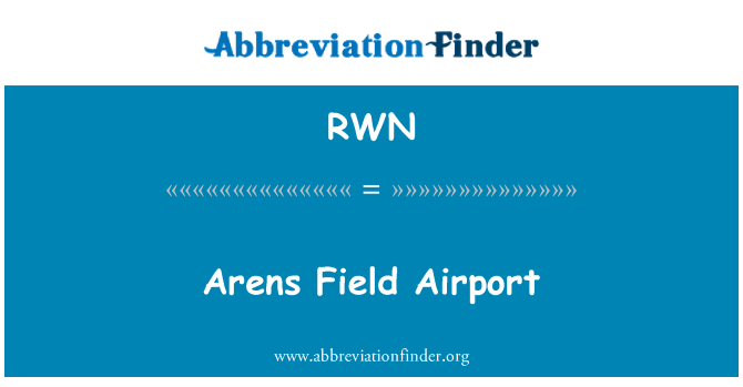 RWN: Arens αεροδρόμιο Field