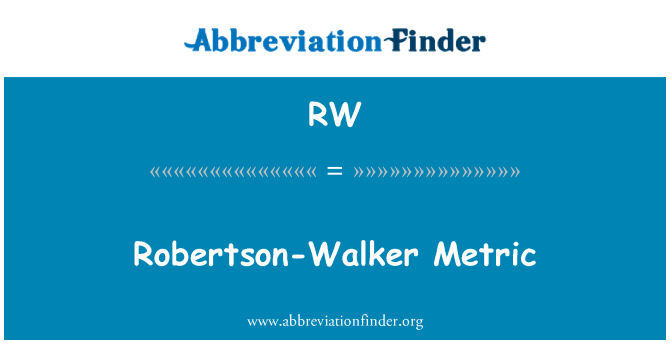 RW: ロバートソン ・ ウォーカー計量