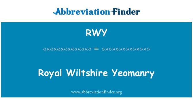 RWY: Yeomanry Diraja Wilthire