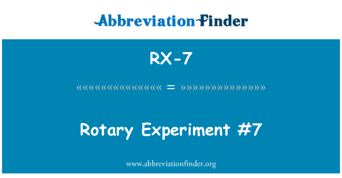 RX-7: Rotierende Experiment #7