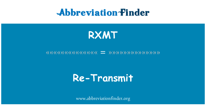 RXMT: دوبارہ ترسیل