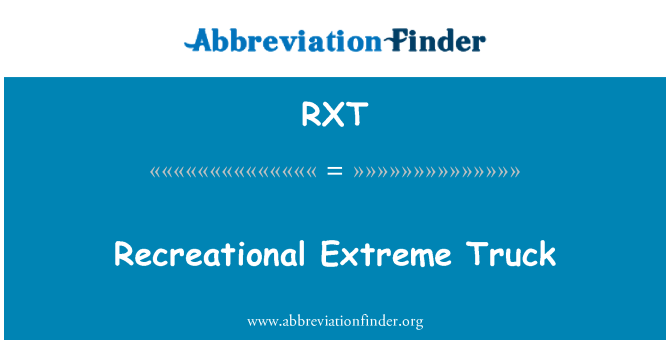 RXT: Camió d'extrema recreatives