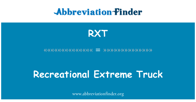 RXT: Rekreasi trak yang melampau